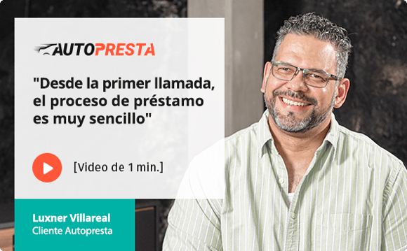 prestamo-por-tu-auto-sin-dejarlo-video-testimonial-Luxner-villareal